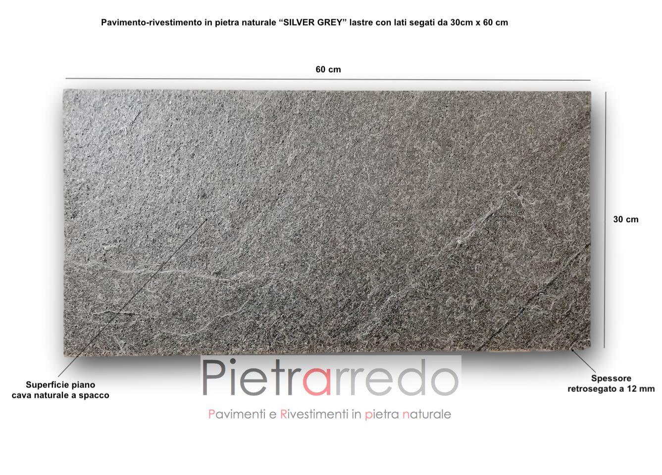 piastrelle lastre in pietra basso spessore silver grey piano cava naturale offerta prezzo 12 mm pietrarredo milano prezzo